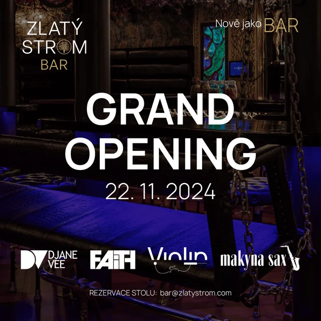 Zlatý Strom Bar - Grand Opening 22-11-2024